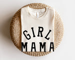 Load image into Gallery viewer, Girl Mama Tee
