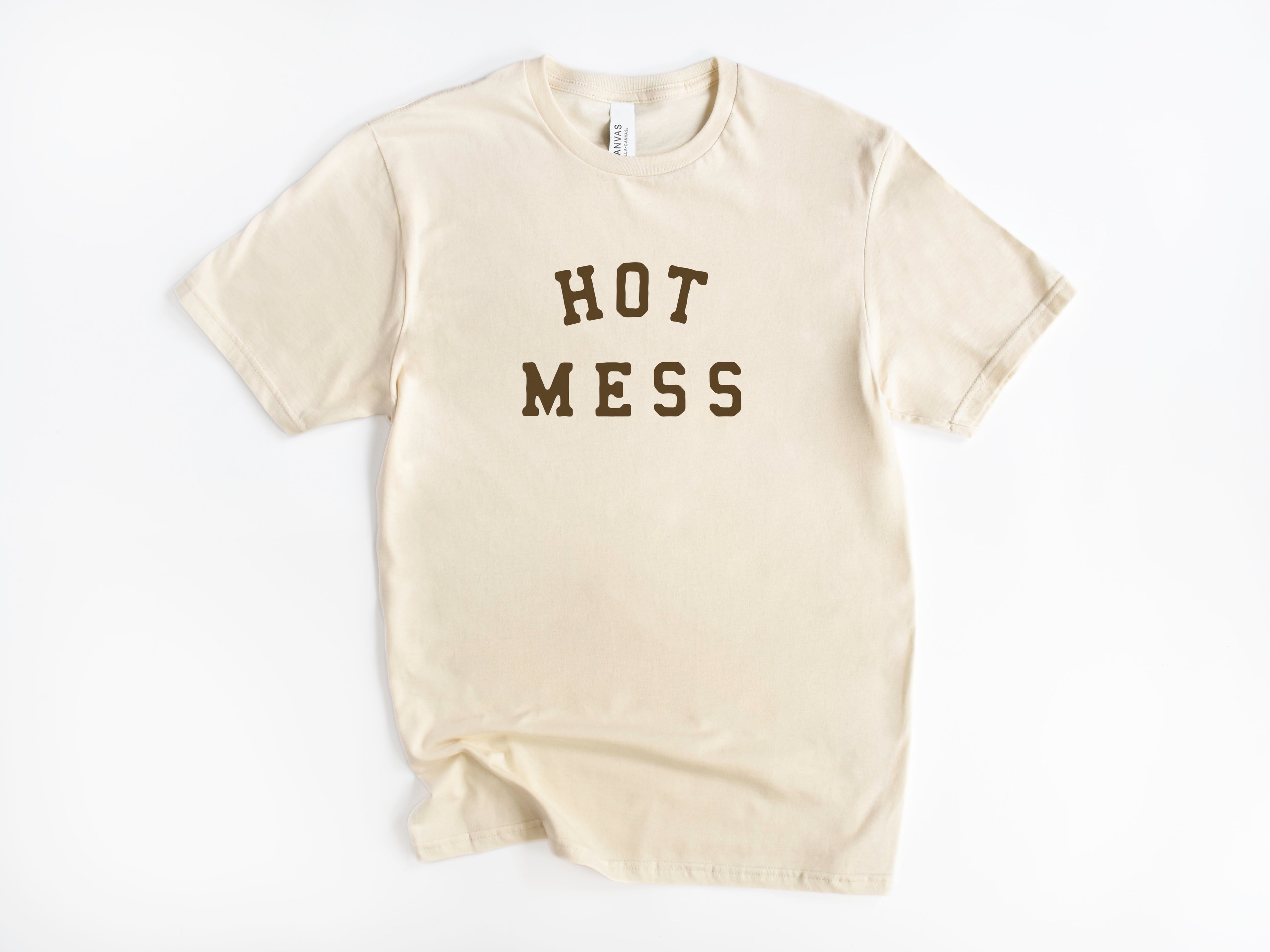 Hot Mess Tee