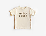 Load image into Gallery viewer, Muddy Buddy Tee
