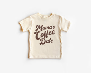 Mama's Coffee Date Tee