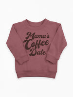 Load image into Gallery viewer, Mama&#39;s Coffee Date Organic Crewneck Pullover
