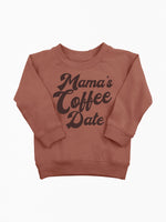 Load image into Gallery viewer, Mama&#39;s Coffee Date Organic Crewneck Pullover

