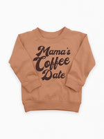 Load image into Gallery viewer, Mama&#39;s Coffee Date Organic Crewneck Pullover
