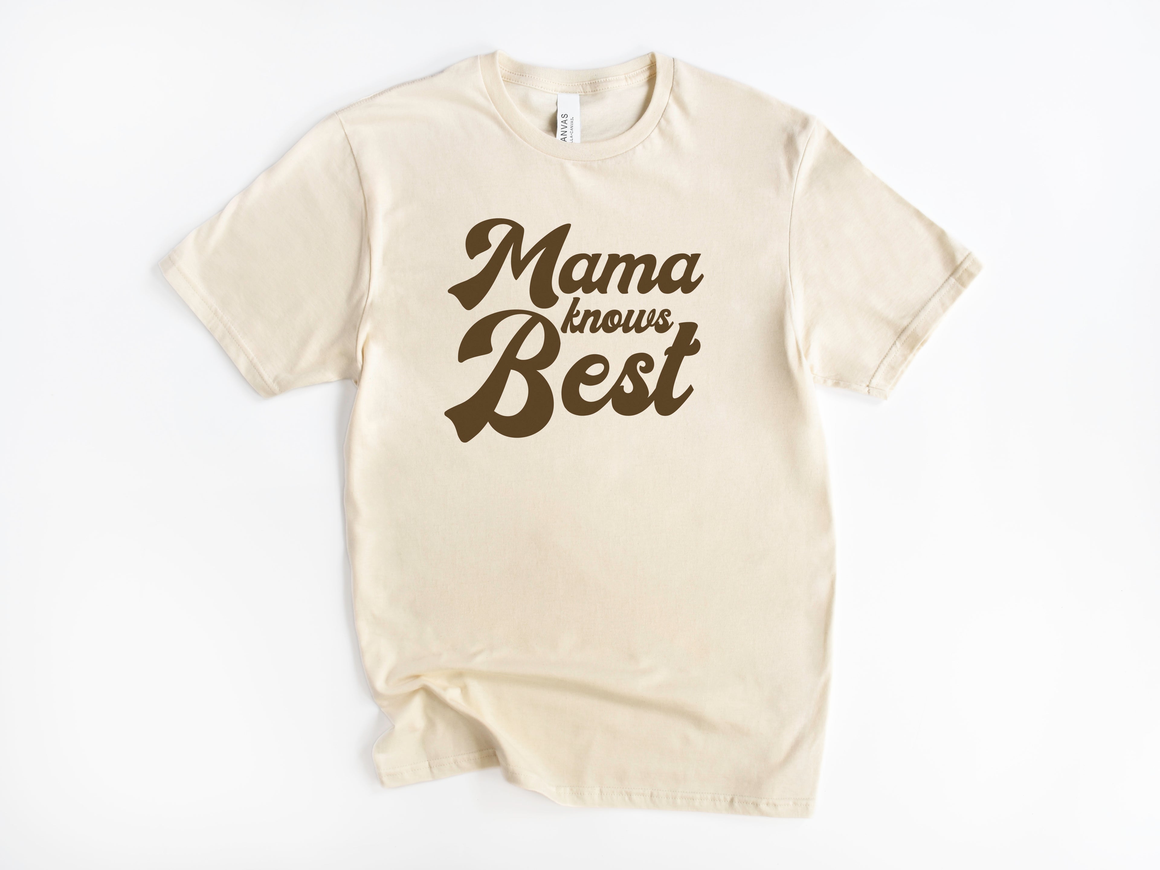 Mama Knows Best Tee