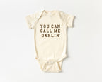 You Can Call Me Darlin' Tee