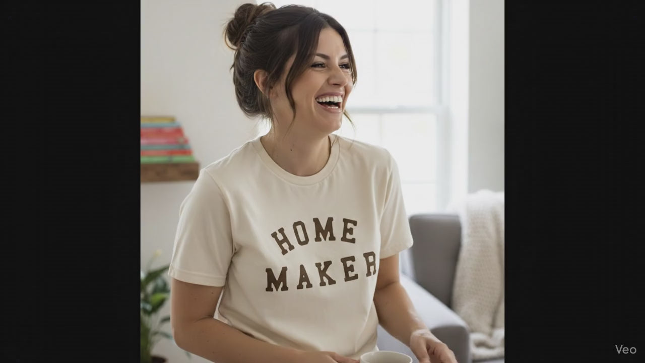 Home Maker Tee
