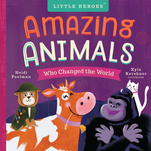 Animals Who Changed The World