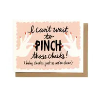Baby Cheeks Card