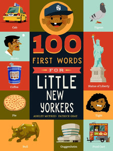 100 First Words for Little New Yorkers
