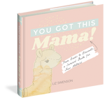 Load image into Gallery viewer, You Got This, Mama!
