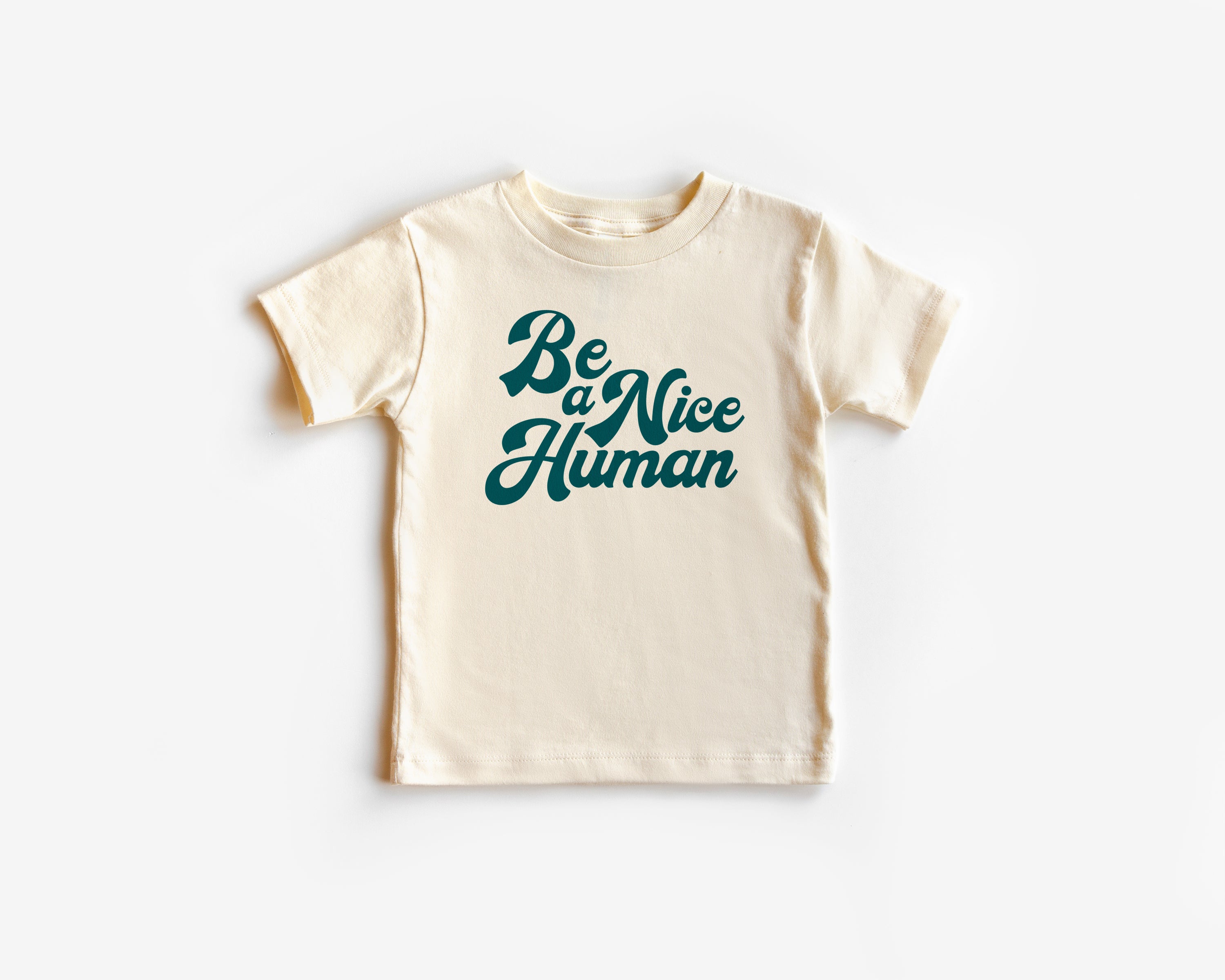 Be A Nice Human Organic Tee