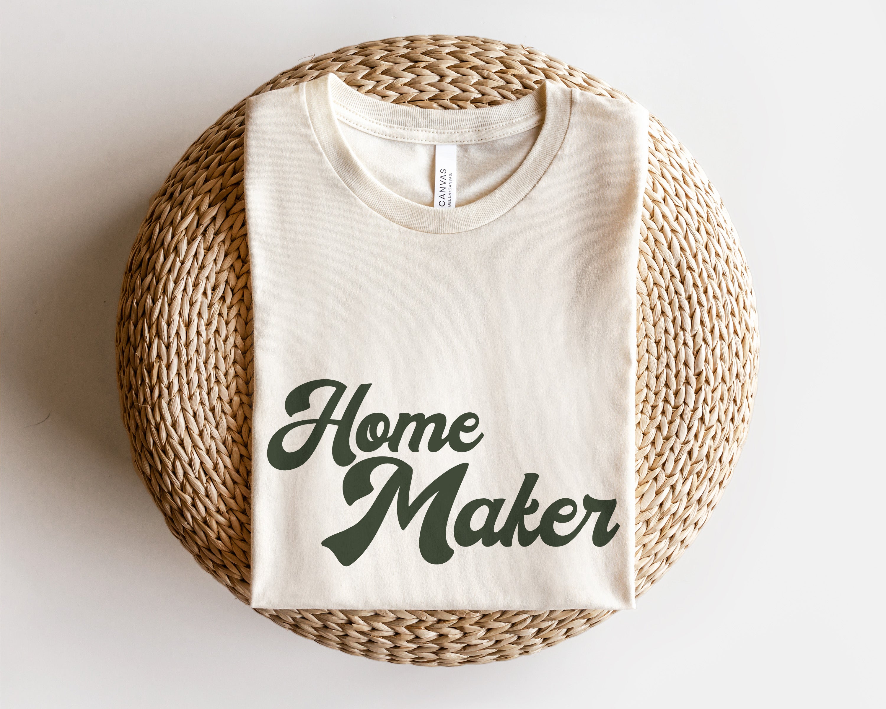 Home Maker Tee