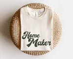 Load image into Gallery viewer, Home Maker Tee
