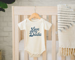 Load image into Gallery viewer, Love My Dada Organic Tee
