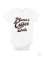 Load image into Gallery viewer, &quot;Mama&#39;s Coffee Date™️&quot; Organic Baby Bodysuit
