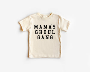 Mama's Ghoul Gang Organic Tee