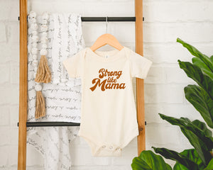 Strong Like Mama Tee