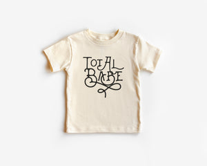 Total Babe Organic Tee